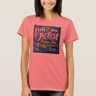 maak me rijk aan vrouwen 2 Tone T Shirt