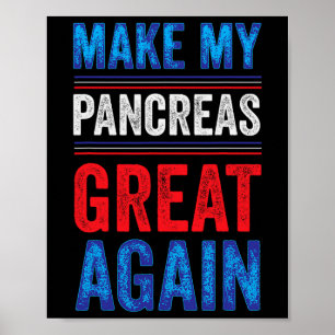 Maak mijn alvleesklier weer geweldig T1D Type 1 Di Poster