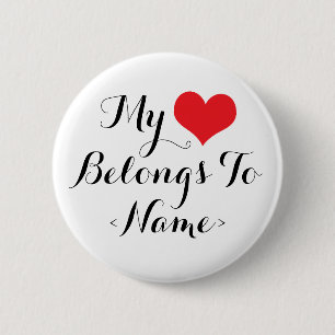 Maak Mijn Hart Eigen<Name> Ronde Button 5,7 Cm
