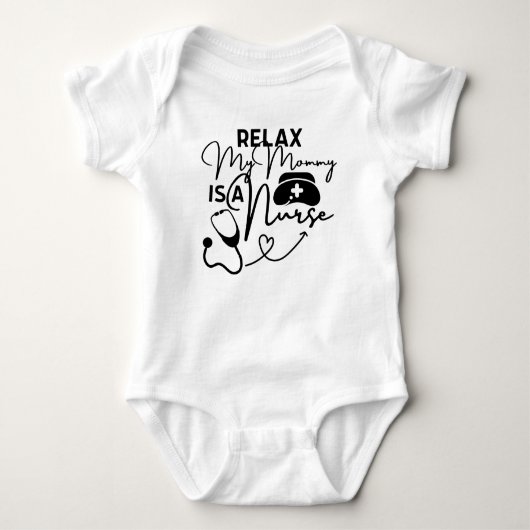 Maak mijn moeder gerust... een verpleegster. romper (Voorkant)