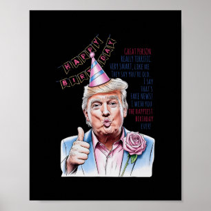 Maak mijn verjaardag weer geweldig Donald Trump Fi Poster