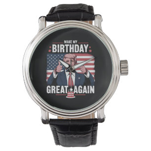 Maak mijn verjaardag weer leuk Trump Horloge