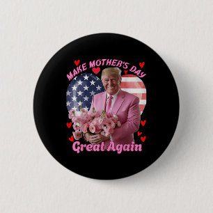 Maak Moederdag weer geweldig Grappig Trump Happy M Ronde Button 5,7 Cm
