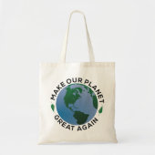 Maak onze planeet weer geweldig tote bag (Voorkant)