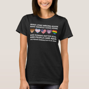 Maak opnieuw een fout bij het liegen t-shirt