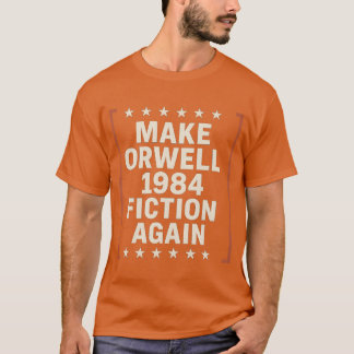 MAAK ORWELL 1984 FICTIE AGAIN T-SHIRT