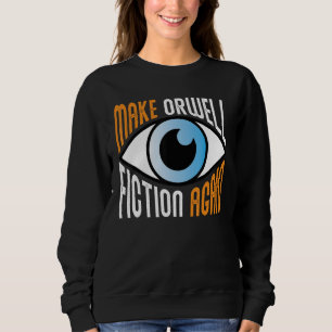 Maak Orwell Fiction weer libertarian Orwellian of Trui