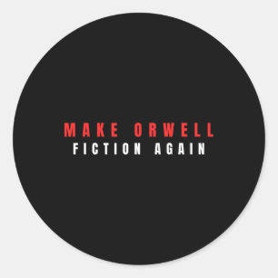 Maak Orwell Fiction Weer Trump Ronde Sticker