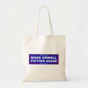 Maak Orwell Weer Fictie Tote Bag