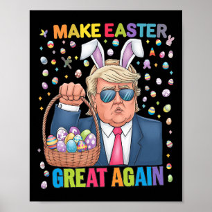 Maak Pasen Groot Again Funny Trump Konijn Lente H Poster
