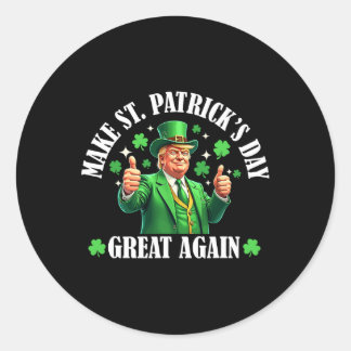 Maak Patricks Day weer geweldig Grappig St. Patric Ronde Sticker