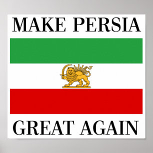 Maak Perzië weer geweldig - Shah van Iran vlag Poster