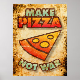 Maak Pizza geen oorlog Poster