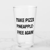 Maak pizza weer ananasvrij! glas (Voorkant)