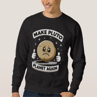 Maak Pluto Planet weer grappig Trui