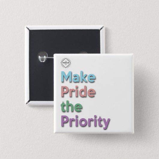 Maak Pride de Prioritaire Button (Voorkant /achterkant)