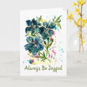 Maak Ruimte Voor Vreugde-Altijd Blij Blauwe Bloeme Kaart (Gele Bloem)