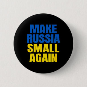 Maak Rusland Klein Again Glory To Oekraïne Slava U Ronde Button 5,7 Cm