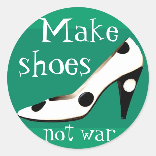 Maak schoenen niet oorlog mode stickers (Voorkant)