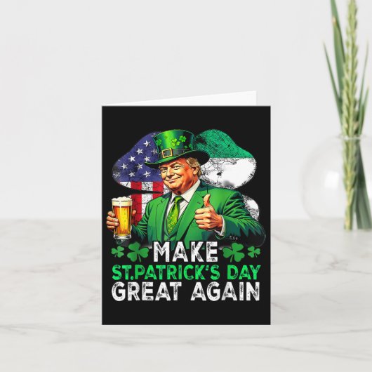 Maak St. Patrick Day weer geweldig Trump Drankbije Kaart (Voorkant)