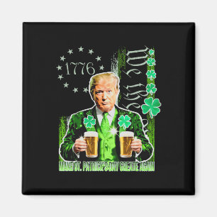 Maak St Patrick's Day weer een geweldige vlag Grap Magneet