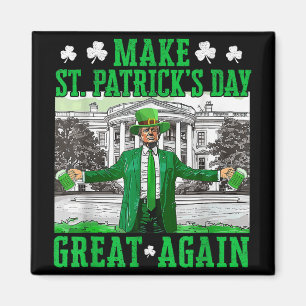 Maak St. Patrick's Day weer een grappige Trump Magneet