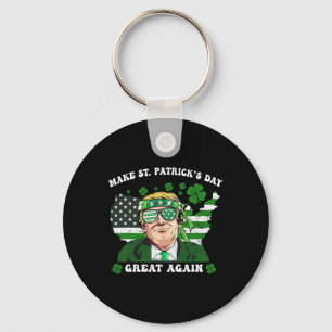 Maak St. Patrick's Day weer geweldig, grappig Trum Sleutelhanger