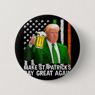Maak St Patricks Day weer geweldig Grappig Trump M Ronde Button 5,7 Cm