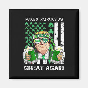 Maak St. Patrick's Day weer geweldig, grappige Tru Magneet