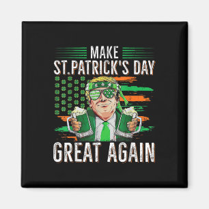 Maak St. Patrick's Day weer geweldig, grappige Tru Magneet