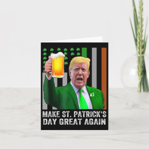Maak St. Patrick's Day weer geweldig Vlag Grappig Kaart