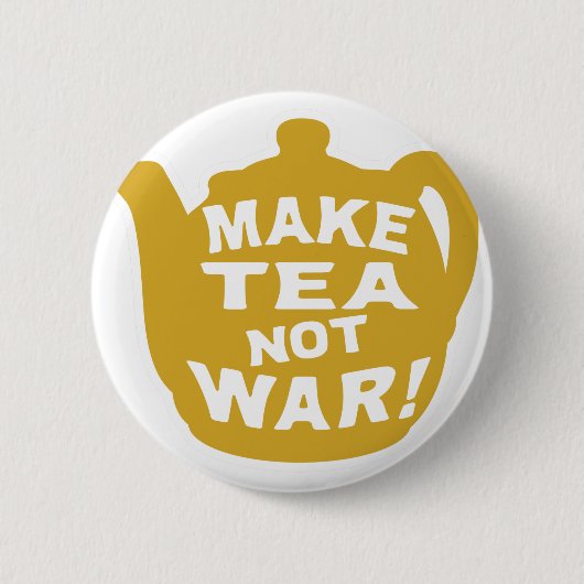 Maak Tea Not War v7 Ronde Button 5,7 Cm (Voorkant)
