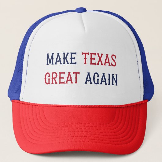 Maak Texas Great Again Trucker Hat Trucker Pet (Voorkant)