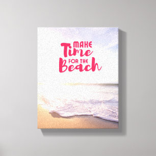 Maak tijd voor het strand canvas afdruk
