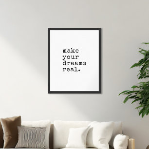 Maak uw dromen echte typemachine citaat poster