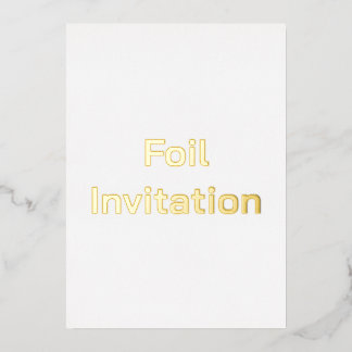 Maak Uw Eigen 4.5” x 6.25” Folie Uitnodiging