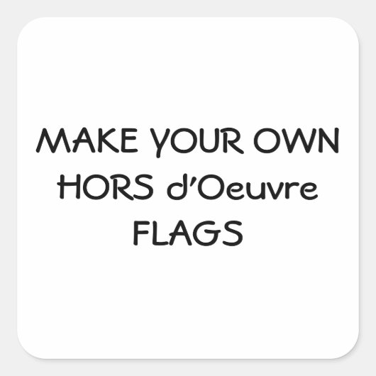 MAAK UW EIGEN HORS D'OEUVRE FLAGS STICKERS (Voorkant)
