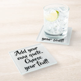 Maak uw eigen quote gepersonaliseerd glas onderzet glazen onderzetter