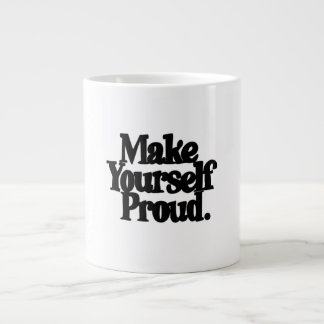 Maak uzelf trots Motiverende Quote Koffiemok Extra Grote Beker