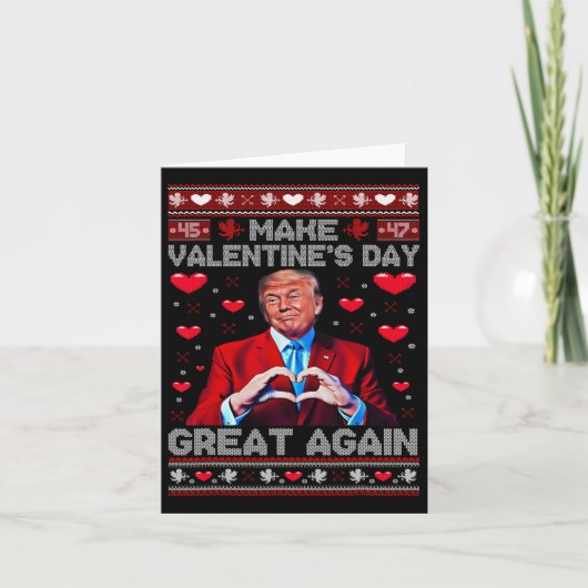 Maak Valentijnsdag weer geweldig, grappige Trump-l Kaart (Voorkant)