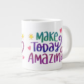 Maak vandaag geweldige mok (Voorkant rechts)