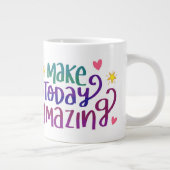 Maak vandaag geweldige mok (Rechts)