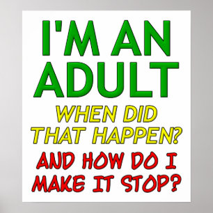 Maak Volwassene Stop Grappige Poster