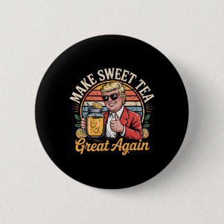 Maak Zoete Thee Groot Weer Trump Drank Humor  Ronde Button 5,7 Cm