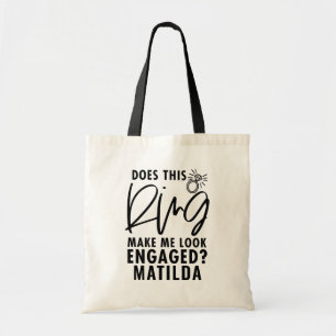 Maakt deze ring me geëngageerde #verloofde bruid tote bag