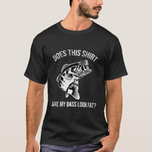 Maakt dit Shirt mijn bas vet verontrust F