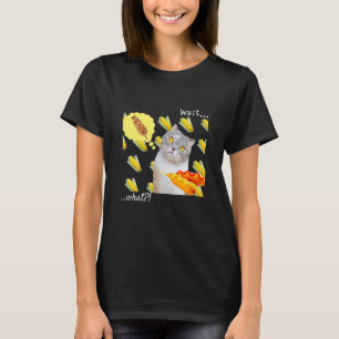 Maan Kat Maan Hond Kat Humor Wacht Even T-shirt
