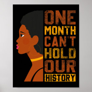 Maand kan onze geschiedenis niet houden zwarte ges poster