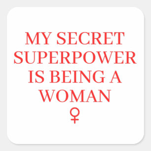 Maand vrouwengeschiedenis - Superpower is vrouw Vierkante Sticker
