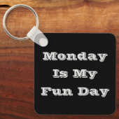 Maandag is mijn leuke dag sleutelhanger (Voorkant)
